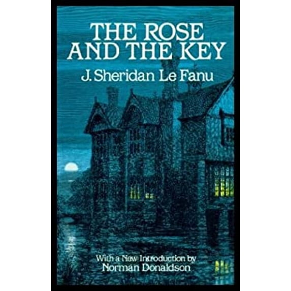 Pre-Owned The Rose and the Key (Paperback) 048624377X 9780486243771