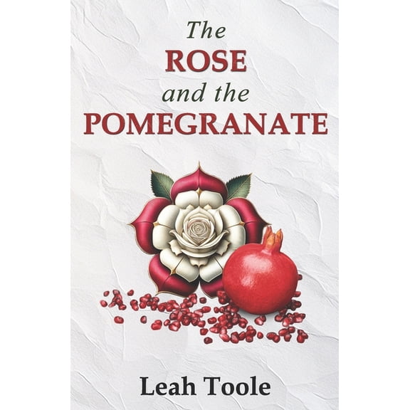 Alternative Tudor Chronicles The Rose and the Pomegranate, (Paperback)