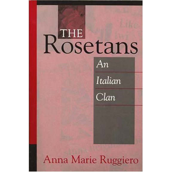 Pre-Owned The Rosetans: An Italian Clan (Paperback) 0533151163 9780533151165