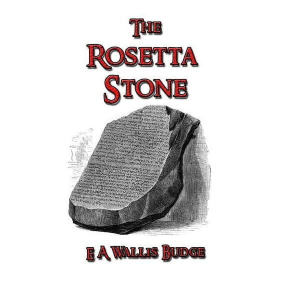 The Rosetta Stone