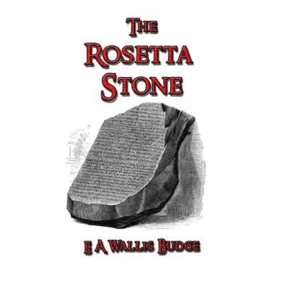 The Rosetta Stone