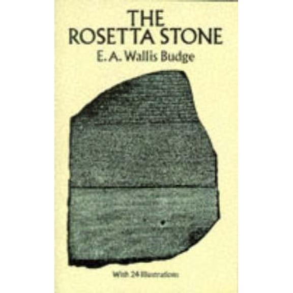 Pre-Owned The Rosetta Stone (Egypt) (Paperback) 0486261638 9780486261638