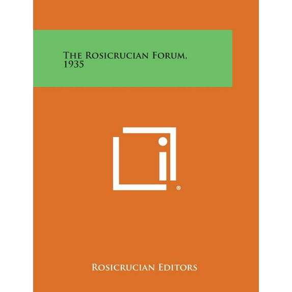 The Rosicrucian Forum, 1935 (Paperback)
