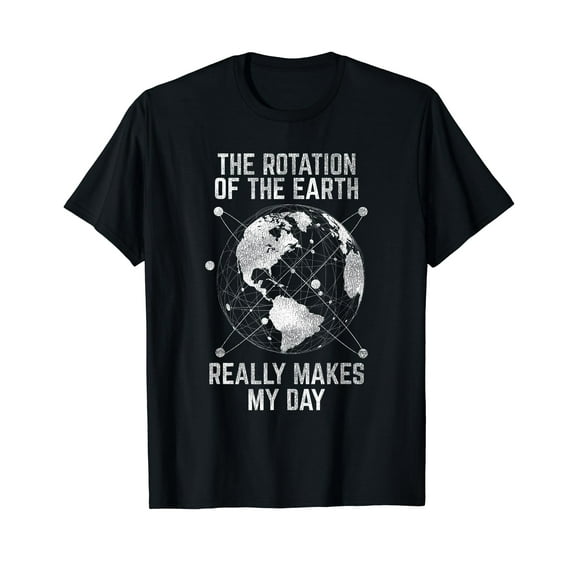 The Rotation Of The Earth Really Makes My Day Science Vintage Men Retro T-Shirt