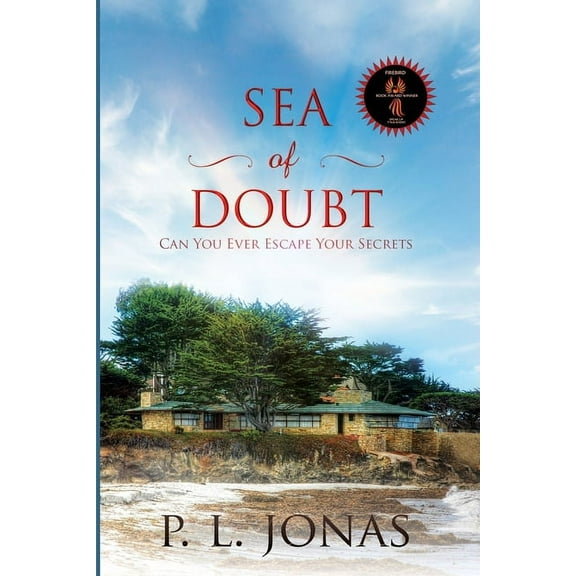 The Roth Saga Sea of Doubt: Can You Ever Escape Your Secrets, Book 2, (Paperback)
