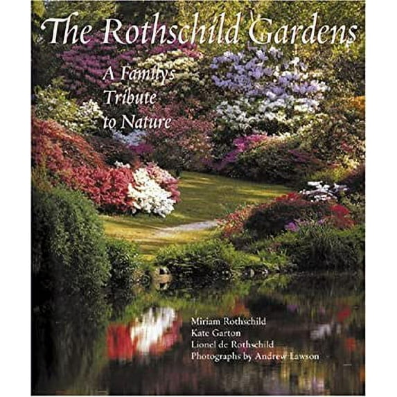 Pre-Owned Rothschild Gardens: A Family's Trbute to Nature, 9780789208286, 0789208288, Paperback, First Edition edition
