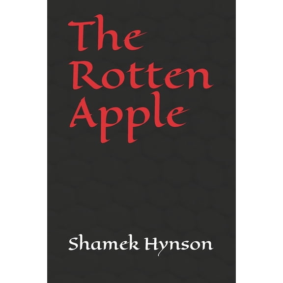 The Rotten Apple (Paperback)