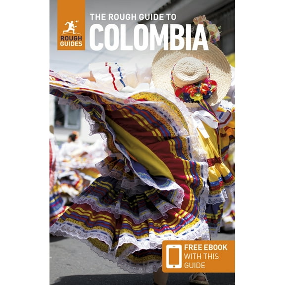 Rough Guides The Rough Guide to Colombia: Travel Guide with eBook, (Paperback)