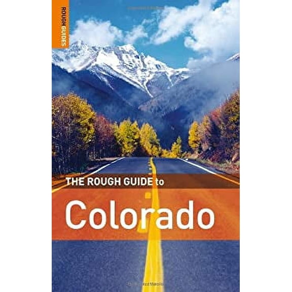Pre-Owned The Rough Guide to Colorado (Paperback) 1843536390 9781843536390