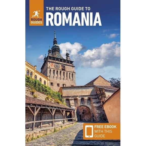 Rough Guides The Rough Guide to Romania: Travel Guide with eBook, (Paperback)