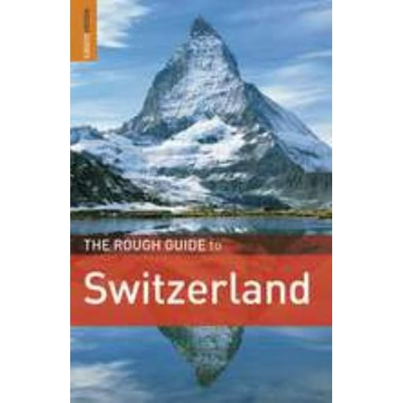 Pre-Owned The Rough Guide to Switzerland (Paperback) 1848364717 9781848364714