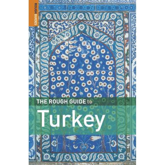 Pre-Owned The Rough Guide to Turkey, 5th Edition (Paperback) 1843530716 9781843530718