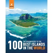 Inspirational Rough Guides The Rough Guide to the 100 Best Islands in the World, Hardcover