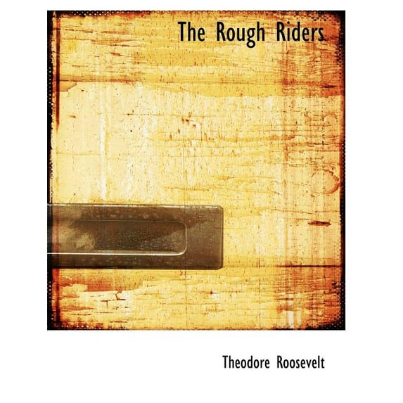 The Rough Riders