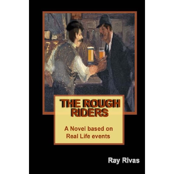 The Rough Riders (Paperback)