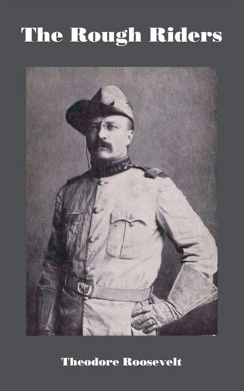 The Rough Riders Primary Source The Rough Riders (Paperback) - Walmart.com