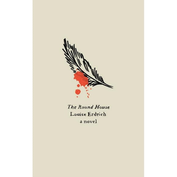 Pre-Owned The Round House: A Novel (Harper Perennial Olive Editions) (Paperback) 0062357271 9780062357274