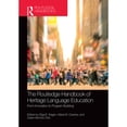 thumbnail image 1 of Pre-Owned The Routledge Handbook of Heritage Language Education: From Innovation to Program Building (Paperback 9781032402246) by Olga E Kagan, Maria M Carreira, Claire Hitchens Chik, 1 of 1