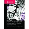 thumbnail image 1 of The Routledge Handbook Of Language And Digital Communication (Routledge Handbooks In Applied Linguistics) - Georgakopoulou, Alexandra, 1 of 1