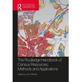 thumbnail image 1 of International Population Studies The Routledge Handbook of Census Resources, Methods and Applications: Unlocking the UK 2011 Census, (Hardcover), 1 of 1