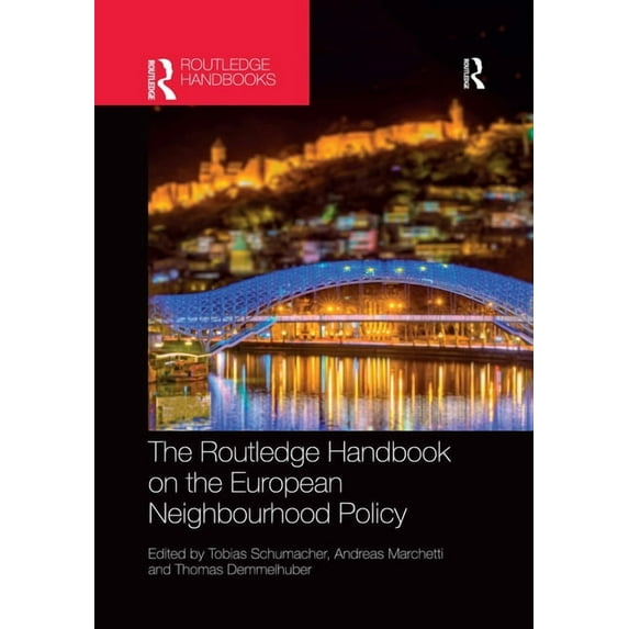 The Routledge Handbook on the European Neighbourhood Policy, (Paperback)
