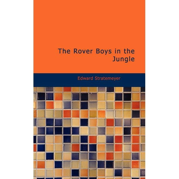 The Rover Boys in the Jungle (Paperback)