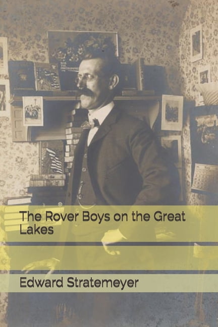 The Rover Boys on the Great Lakes (Paperback)