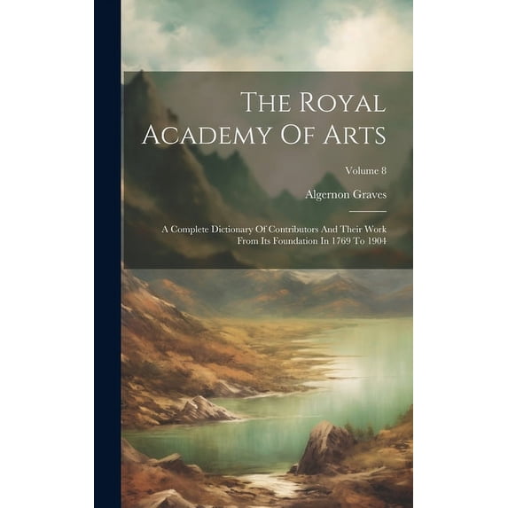 The Royal Academy Of Arts (Hardcover)