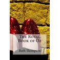 thumbnail image 1 of The Royal Book of Oz Ruth Plumly Thompson (Paperback), 1 of 1