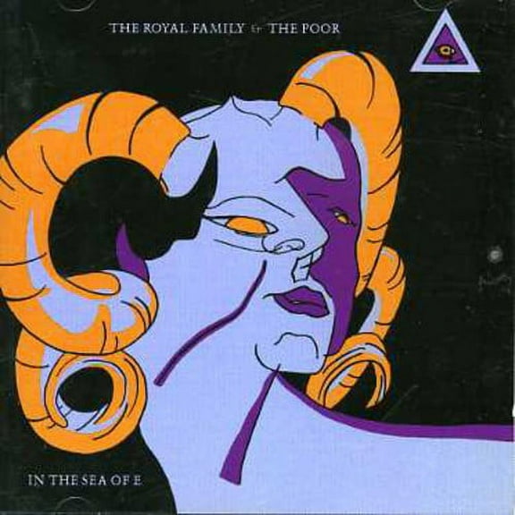 The Royal Family & the Poor - Sea of E - Alternative - CD