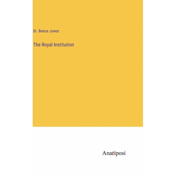 The Royal Institution, (Hardcover)