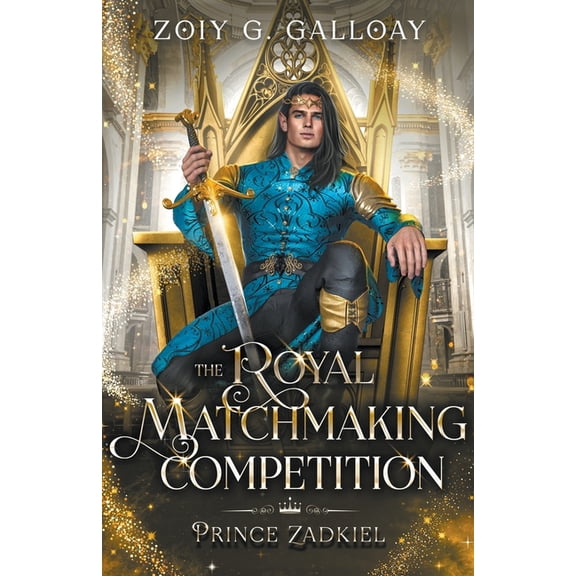 The Royal Matchmaking Competition The Royal Matchmaking Competition: Prince Zadkiel, Book 2, (Paperback)