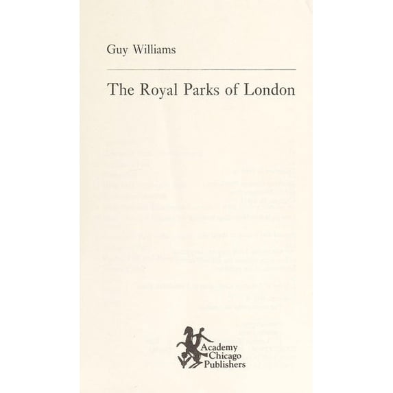 Pre-Owned The Royal Parks of London (Paperback) 9780897331456