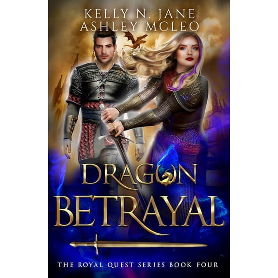 The Royal Quest: Dragon Betrayal (Paperback)