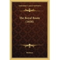 thumbnail image 1 of The Royal Route (1858) (Paperback), 1 of 1