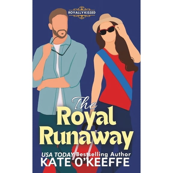 The Royal Runaway: A Royal Romcom, (Paperback)