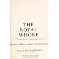 thumbnail image 1 of Pre-Owned The royal whore, Barbara Villiers, Countess of Castlemaine (Hardcover) 0801955254 9780801955259, 1 of 1