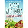 thumbnail image 1 of The Royall Send-Off (Paperback) by Kasey Michaels, 1 of 1