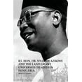 thumbnail image 1 of The Rt. Hon. Dr. Nnamdi Azikiwe and The Land Grant University Tradition in Nigeria (Paperback), 1 of 1