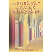 The Rubayat of Omar Khayyam (Paperback)