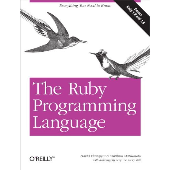 Pre-Owned The Ruby Programming Language: Everything You Need to Know (Paperback) 0596516177 9780596516178