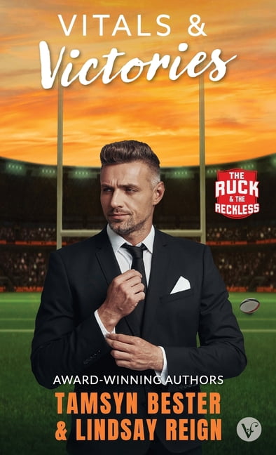 The Ruck &amp; the Reckless Vitals &amp; Victories, Book 1, (Hardcover)