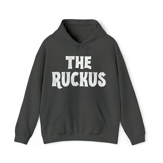 The Ruckus Hooded Sweatshirt
