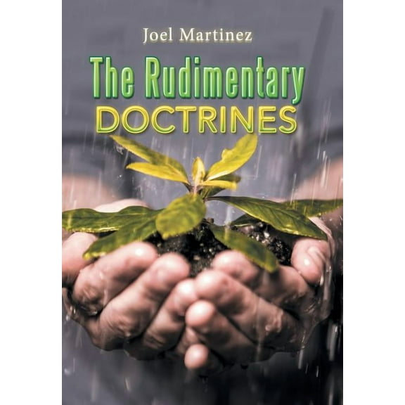 The Rudimentary Doctrines (Hardcover)