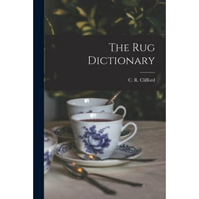 The Rug Dictionary, (Paperback)
