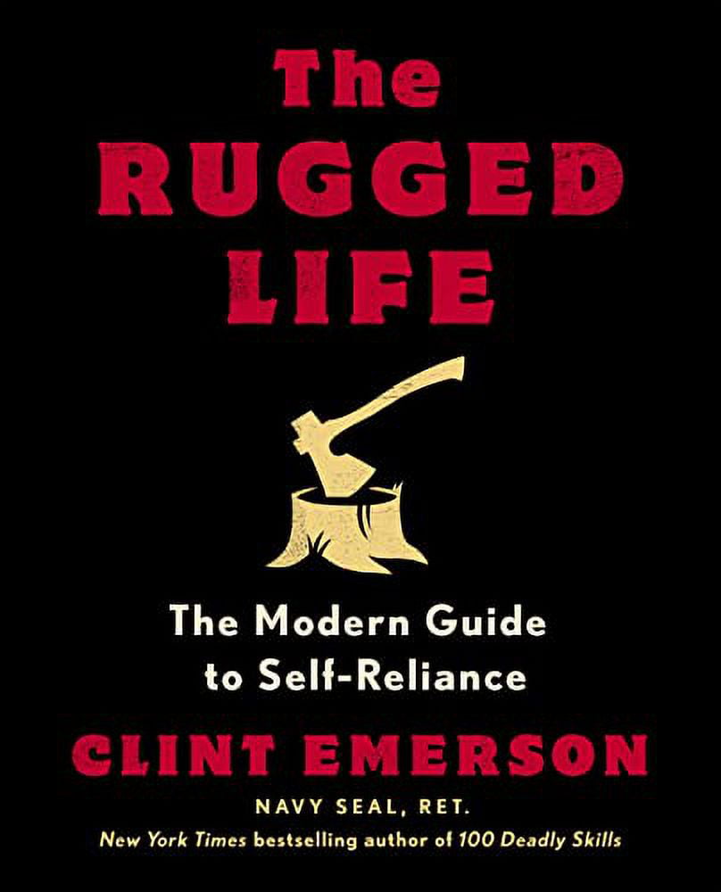 Pre-Owned The Rugged Life: The Modern Guide to Self-Reliance: A Survival Guide: The Modern Homesteading Guide to Self-Reliance Paperback