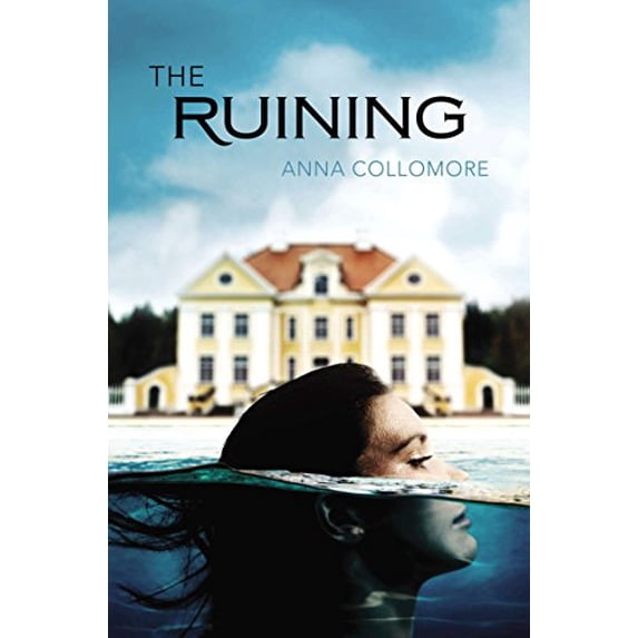 Pre-Owned The Ruining (Hardcover) 1595144706 9781595144706
