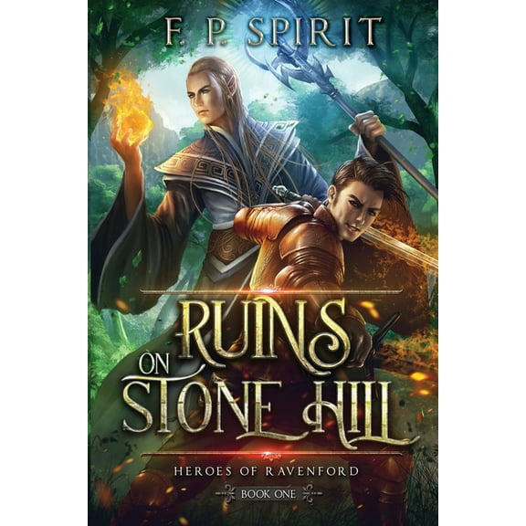 The Ruins on Stone Hill (Heroes of Ravenford Book 1), (Paperback)