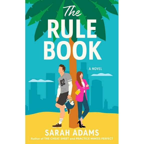 Sarah Adams: The Rule Book: A Novel (Paperback)
