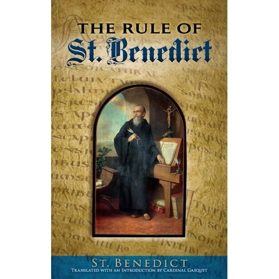 Dover Books on Western Philosophy The Rule of St. Benedict, (Paperback)